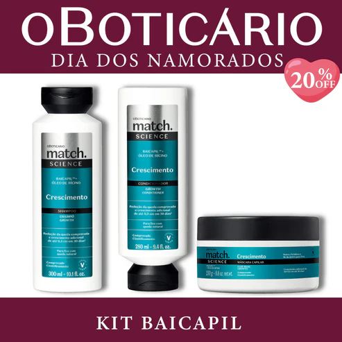 Kit Baicapil Match Science Crescimento de O Boticário contendo Shampoo de 300ml, Condicionador de 280ml e Máscara Capilar de 250g sobre fundo bordô com selo de 20% OFF.