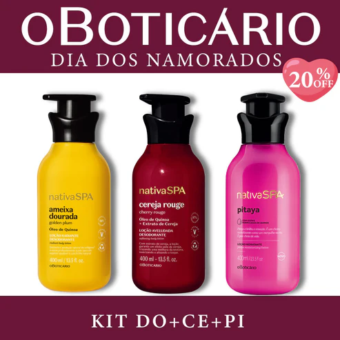 Kit DO+CE+PI Nativa SPA de O Boticário para o Dia dos Namorados contendo três loções hidratantes de 400ml (Ameixa Dourada, Cereja Rouge e Pitaya) sobre fundo bordô com selo de 20% OFF.